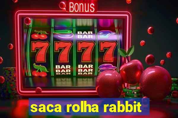 saca rolha rabbit