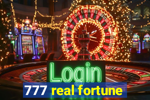 777 real fortune