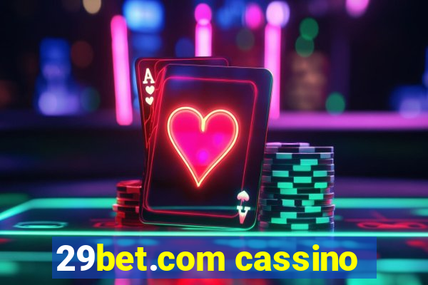 29bet.com cassino