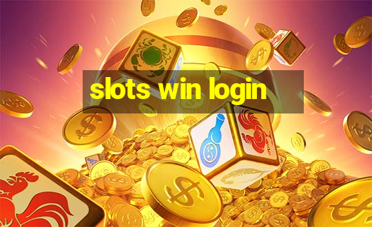 slots win login