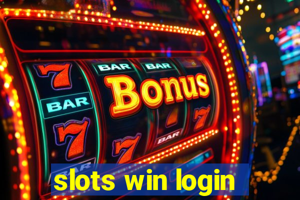 slots win login