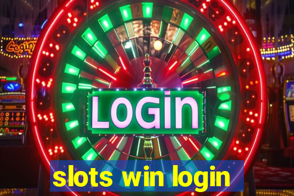 slots win login