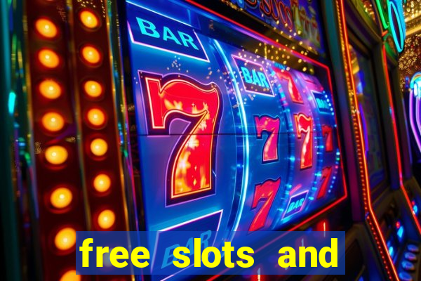 free slots and casino games