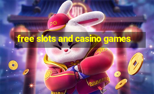 free slots and casino games