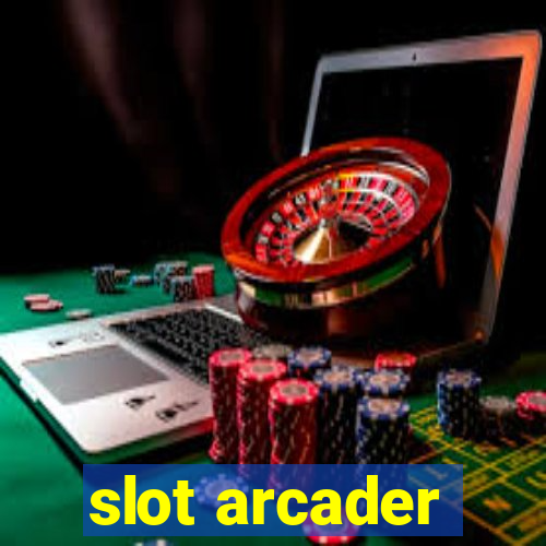 slot arcader