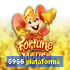 5956 plataforma