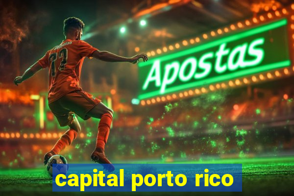 capital porto rico