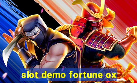 slot demo fortune ox