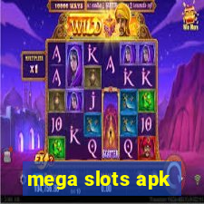 mega slots apk