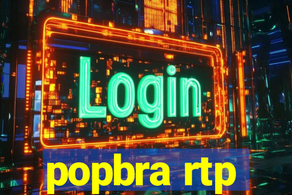 popbra rtp