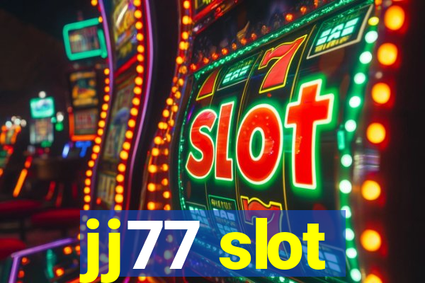 jj77 slot