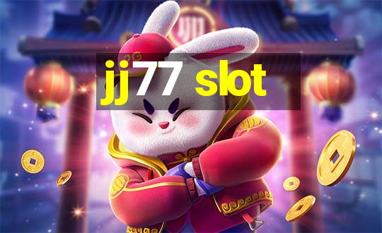 jj77 slot