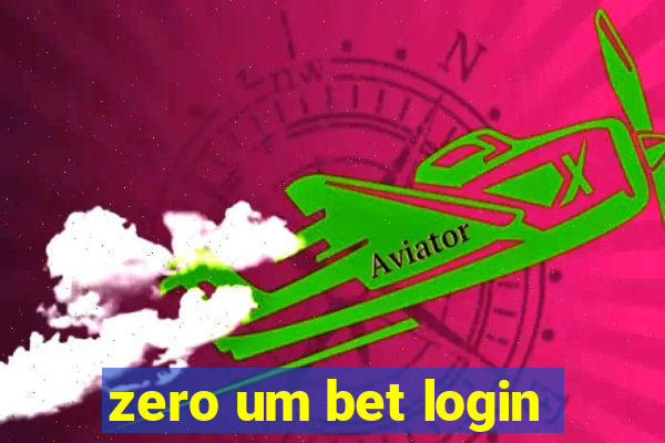 zero um bet login