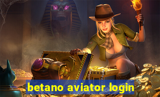 betano aviator login