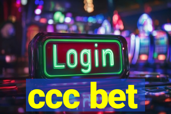 ccc bet