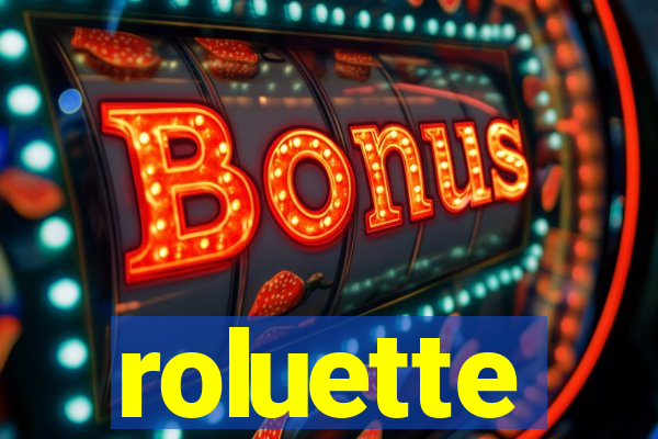 roluette