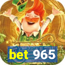 bet 965