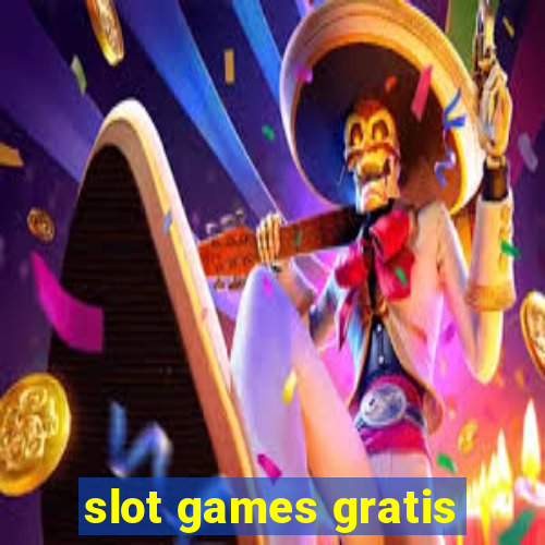 slot games gratis