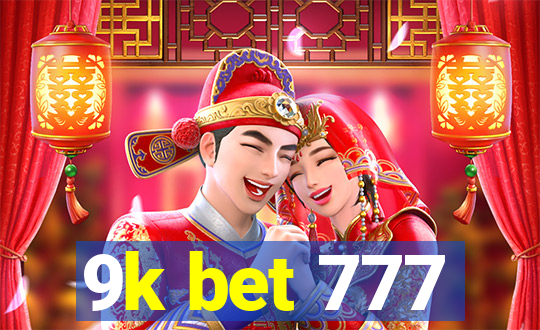 9k bet 777