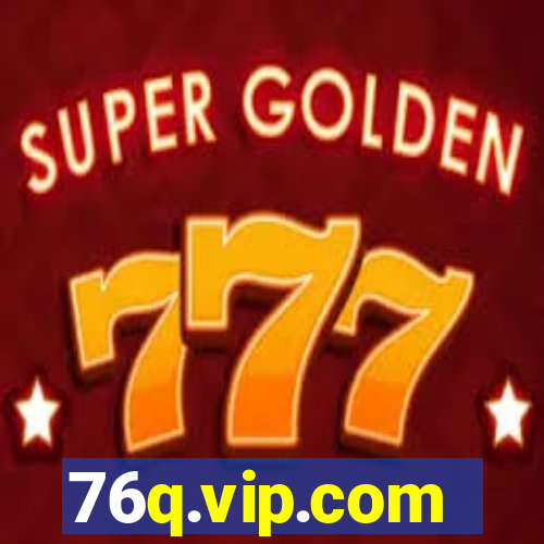 76q.vip.com