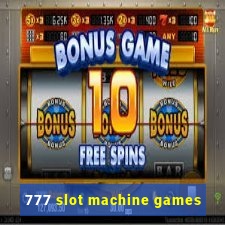 777 slot machine games