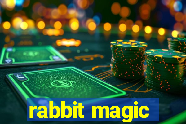 rabbit magic