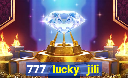 777 lucky jili slot casino