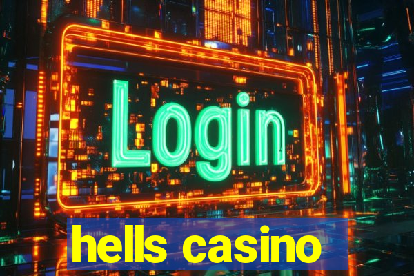 hells casino