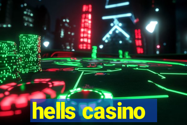 hells casino