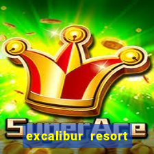 excalibur resort and casino