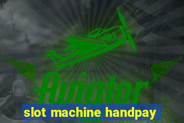 slot machine handpay