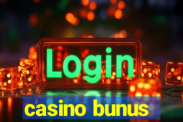 casino bunus