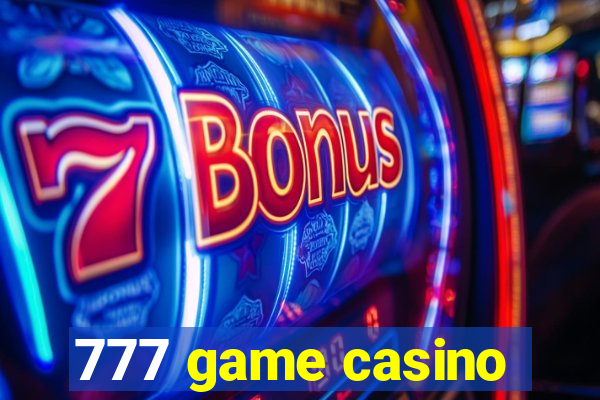 777 game casino