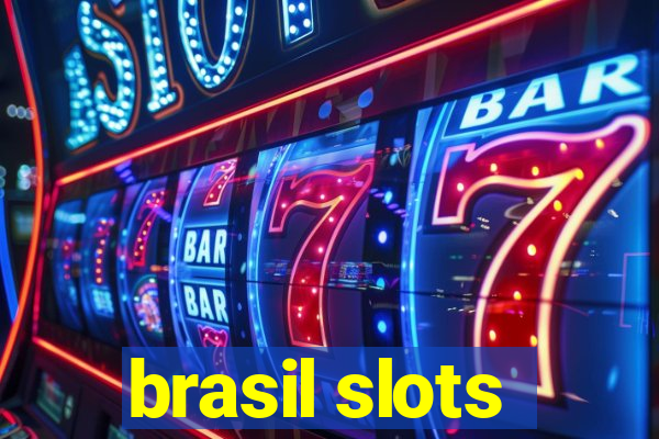 brasil slots