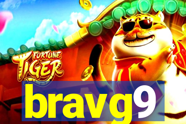 bravg9