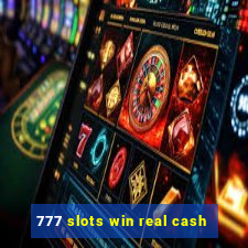 777 slots win real cash