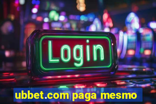 ubbet.com paga mesmo