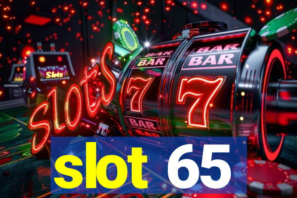 slot 65