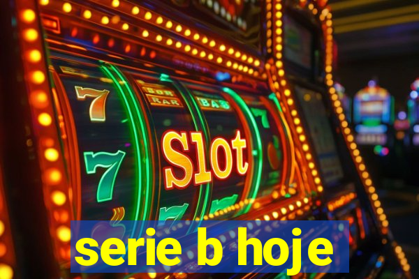 serie b hoje