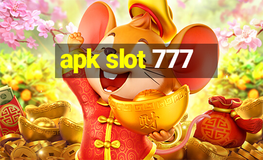 apk slot 777