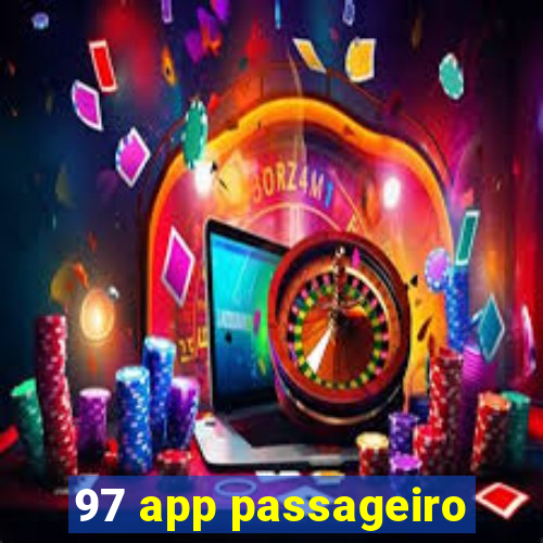 97 app passageiro