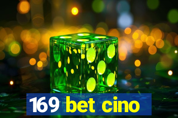 169 bet cino