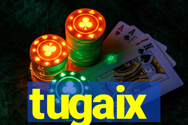 tugaix