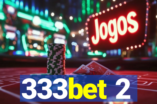 333bet 2