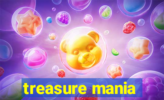 treasure mania