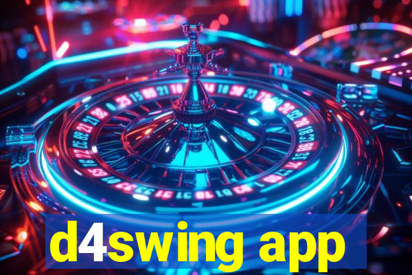 d4swing app