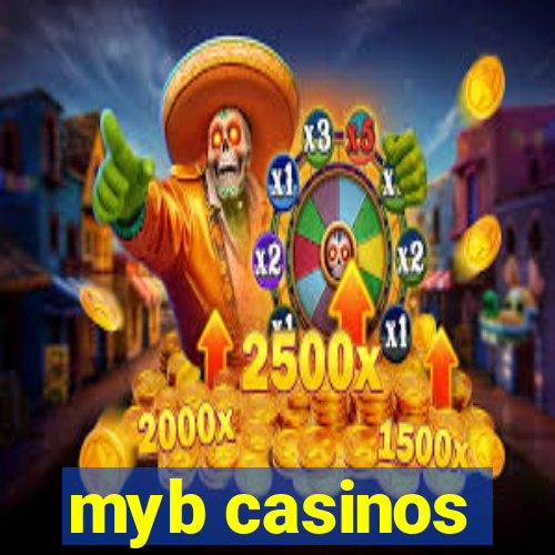 myb casinos