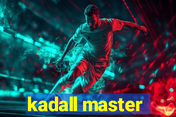 kadall master