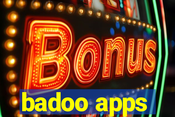 badoo apps