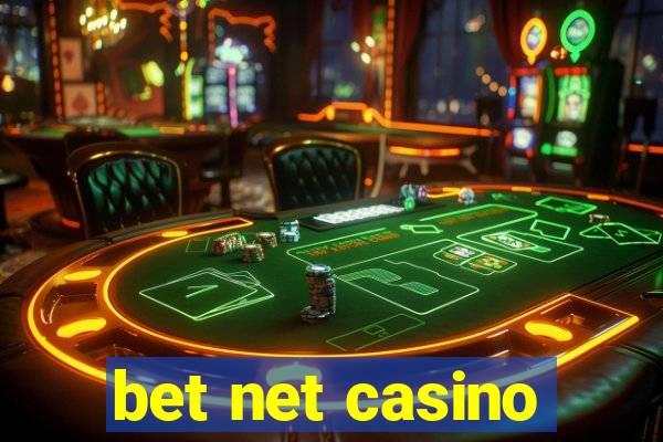 bet net casino